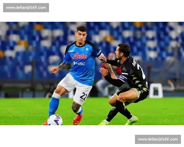 桑普多利亚主场迎战那不勒斯意甲焦点对决前瞻全面战术走势与胜负看点